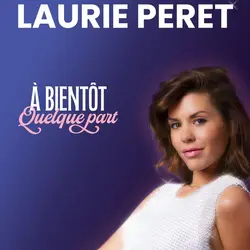 🎁 Jeu-concours : gagnez vos places pour Laurie Peret à Mulhouse !