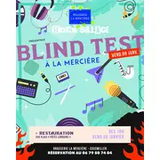 Blindtest à la Mercière