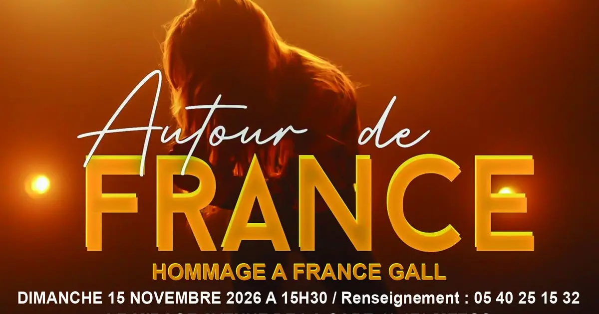 Autour de FRANCE "Hommage à France Gall"