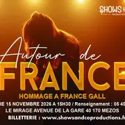 Autour de FRANCE Hommage à France Gall