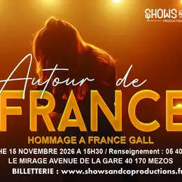 Autour de FRANCE Hommage à France Gall