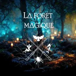 La Forêt Magique de Bordeaux