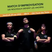 Match d’improvisation : les Nouveaux défient les Anciens