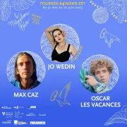 Festival : Mégaphone Tour avec Oscar Les Vacances, Max Caz et Jo Wedin