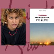 Rencontre avec Diaty Diallo : Deux secondes d\'air qui brûle (Ed. Seuil)
