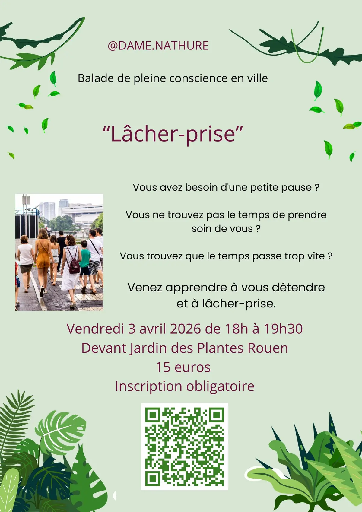 Balade de pleine conscience en ville lâchez prise