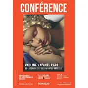 Les Saisons Culturelles - Conférence  De la tendresse : les enfants d'artistes