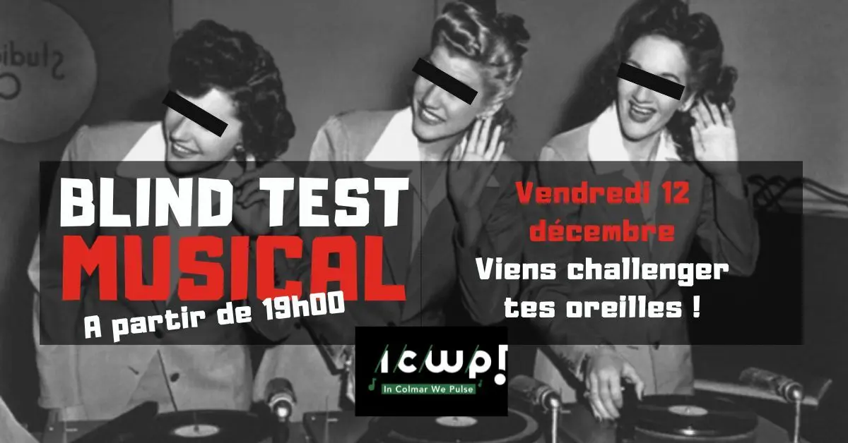 Blind Test à la brasserie du Grillen. Entrée Libre