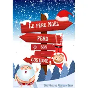 Le père Noël perd son ... Costume