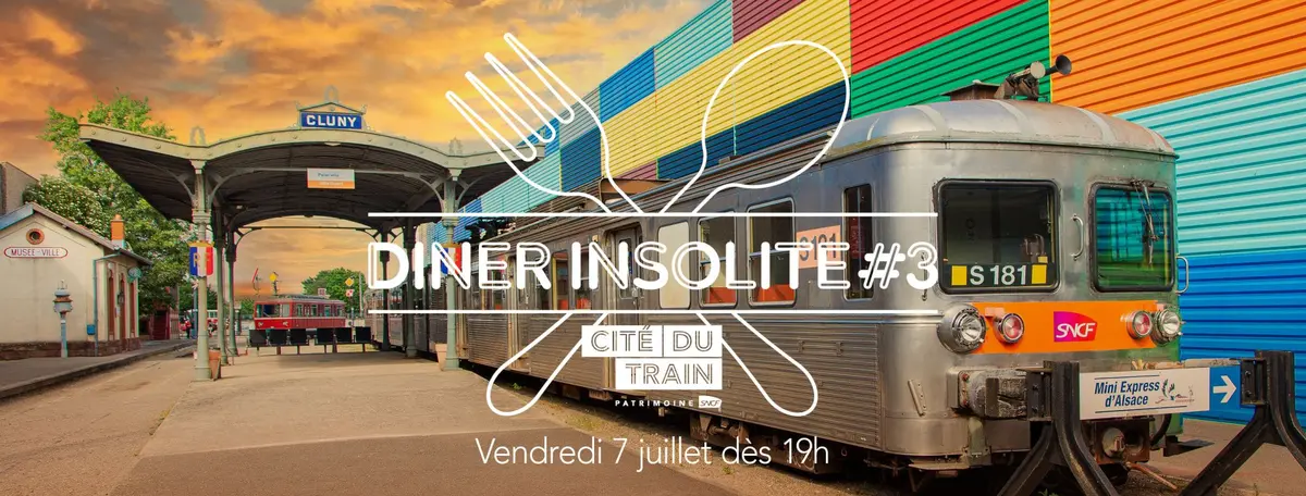 Dîner Insolite #3 Départ en vacances à la Cité du Train !