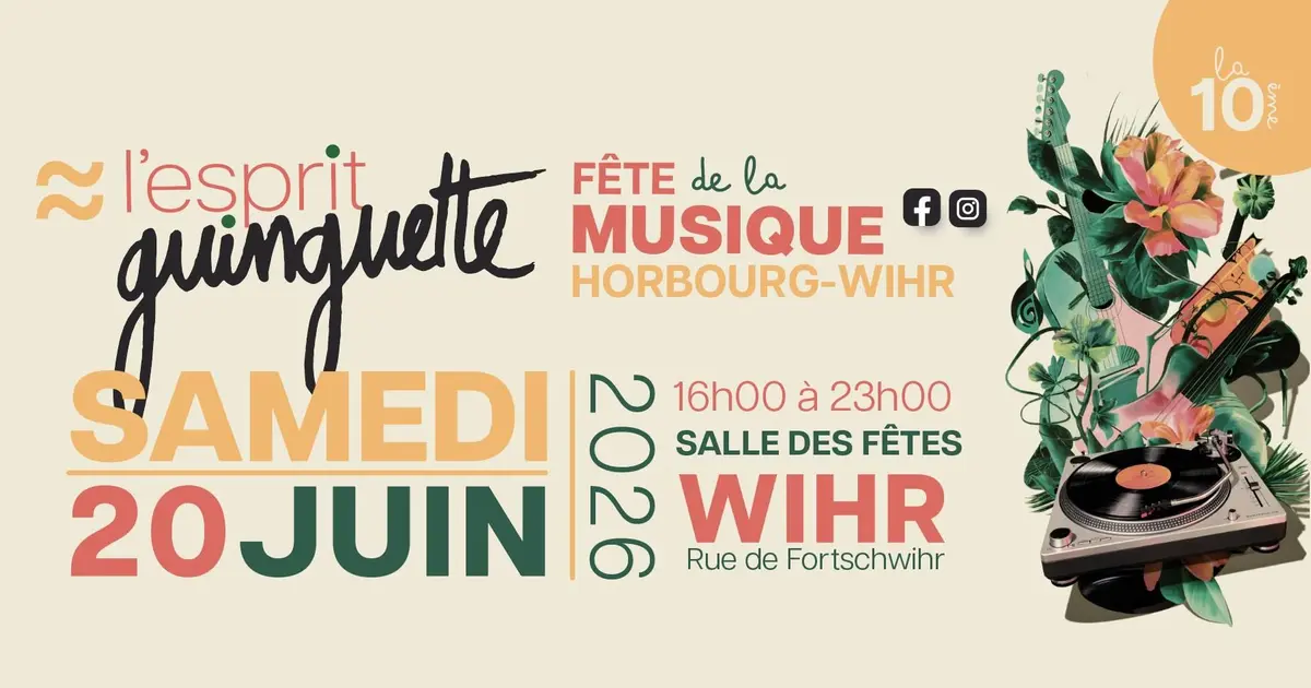 10ème Fête de la Musique - HORBOURG-WIHR