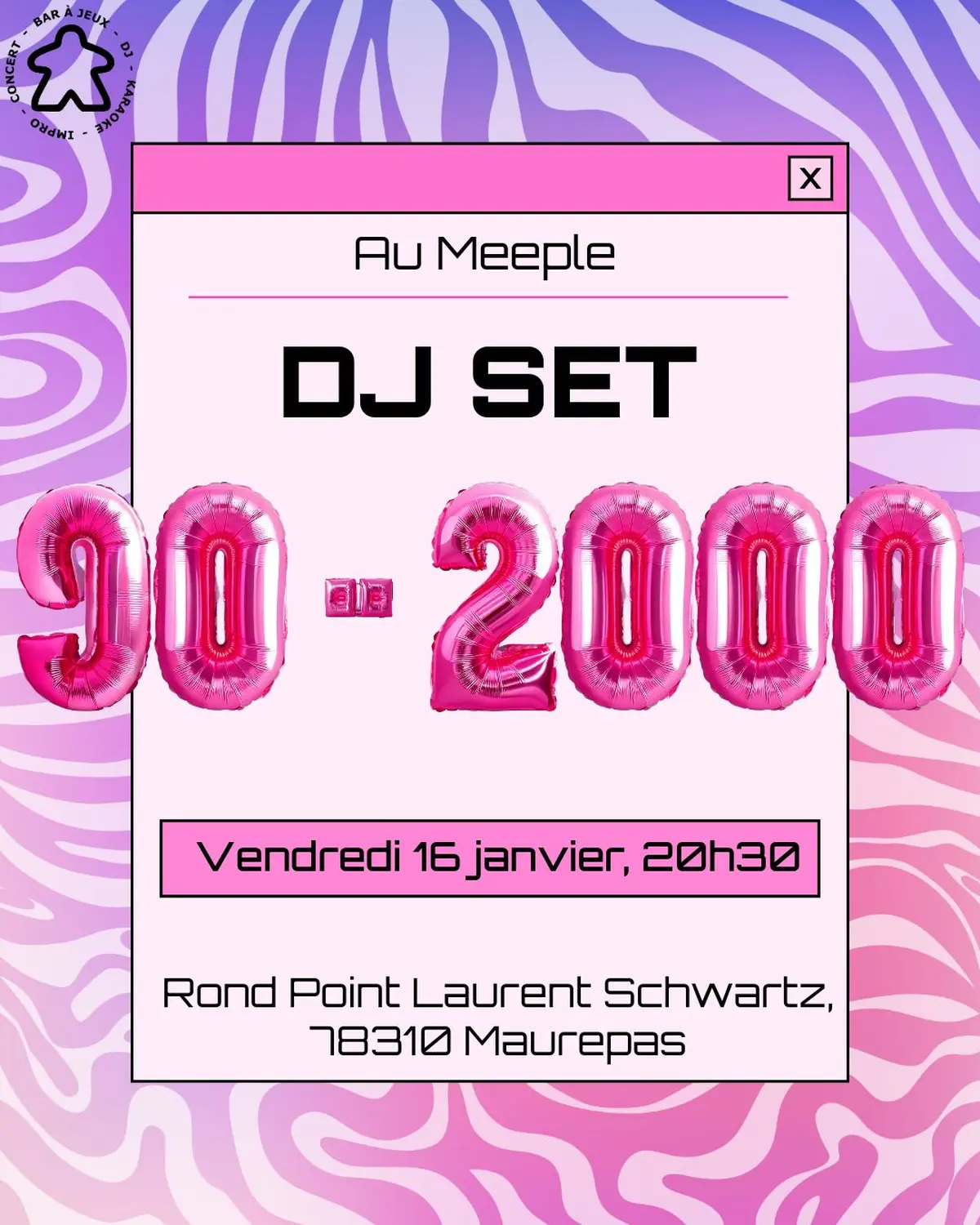 DJ Set 90's - 2000's au Meeple