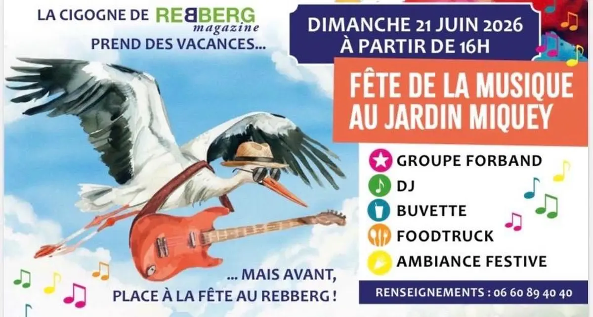 Fete de la Musique du Rebberg au Jardin Miquey le 21 à 16h