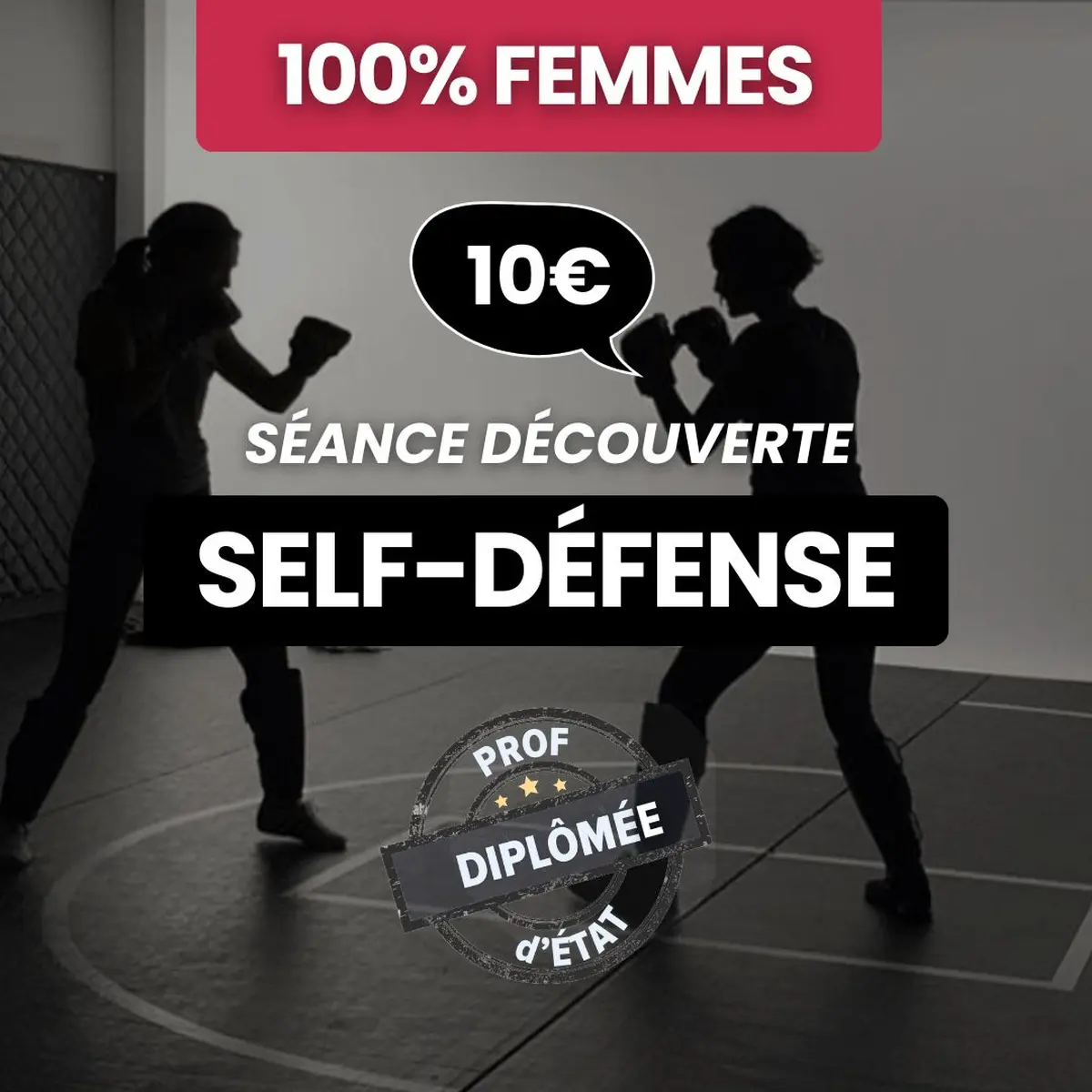 Séance découverte Self-Défense - 100% FEMMES