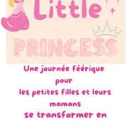 Journée little princesse, mère et fille 