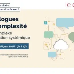 Les dialogues de la complexité - Pensée complexe et modélisation systémique