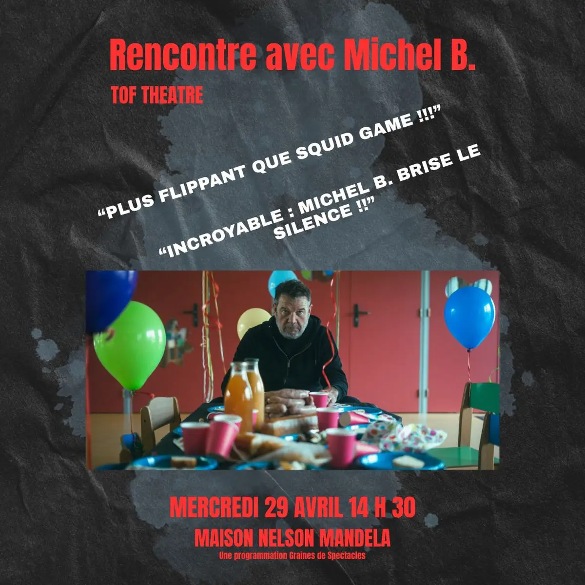 Rencontre avec Michel B.