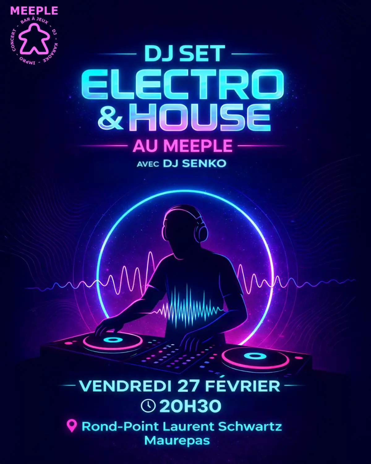 DJ Set Electro & House au Meeple