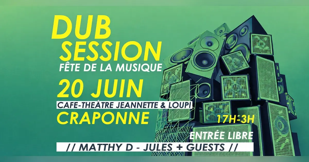 Dub Session - Fête de la Musique