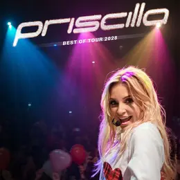 Priscilla Best of Tour 2028