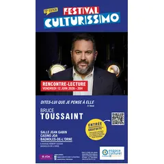 Festival Culturissimo - Rencontre/lecture de Bruce Toussaint
