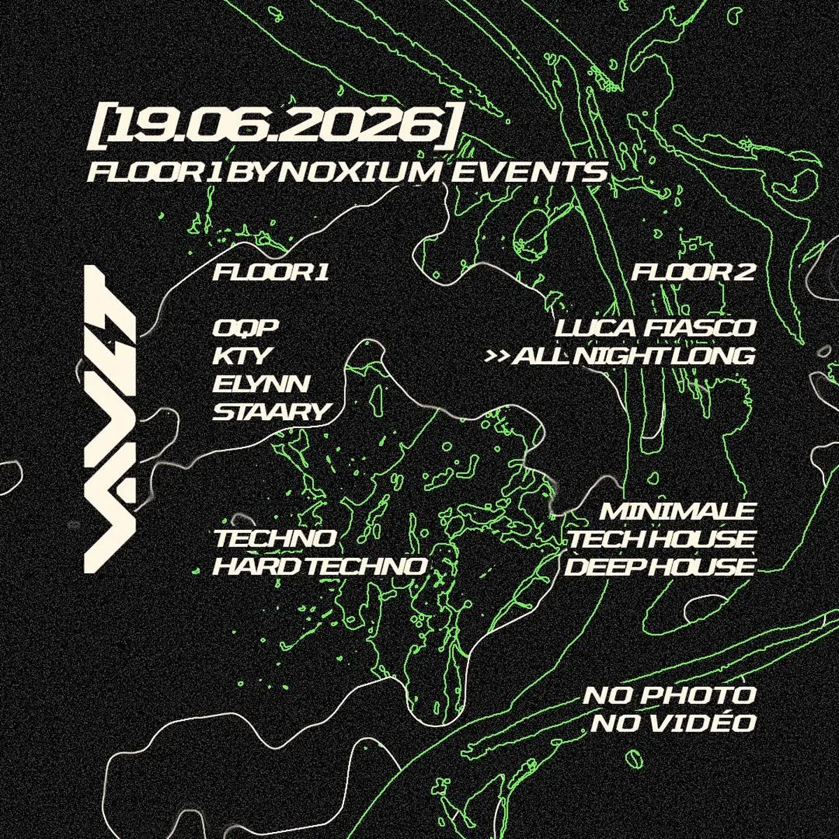 VAULT - Floor 1 by Noxium / Floor 2 w/Luca Fiasco