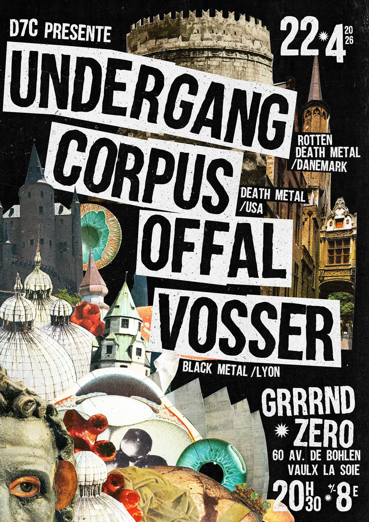 22 Avril - Undergang / Corpus Offal / Vosser
