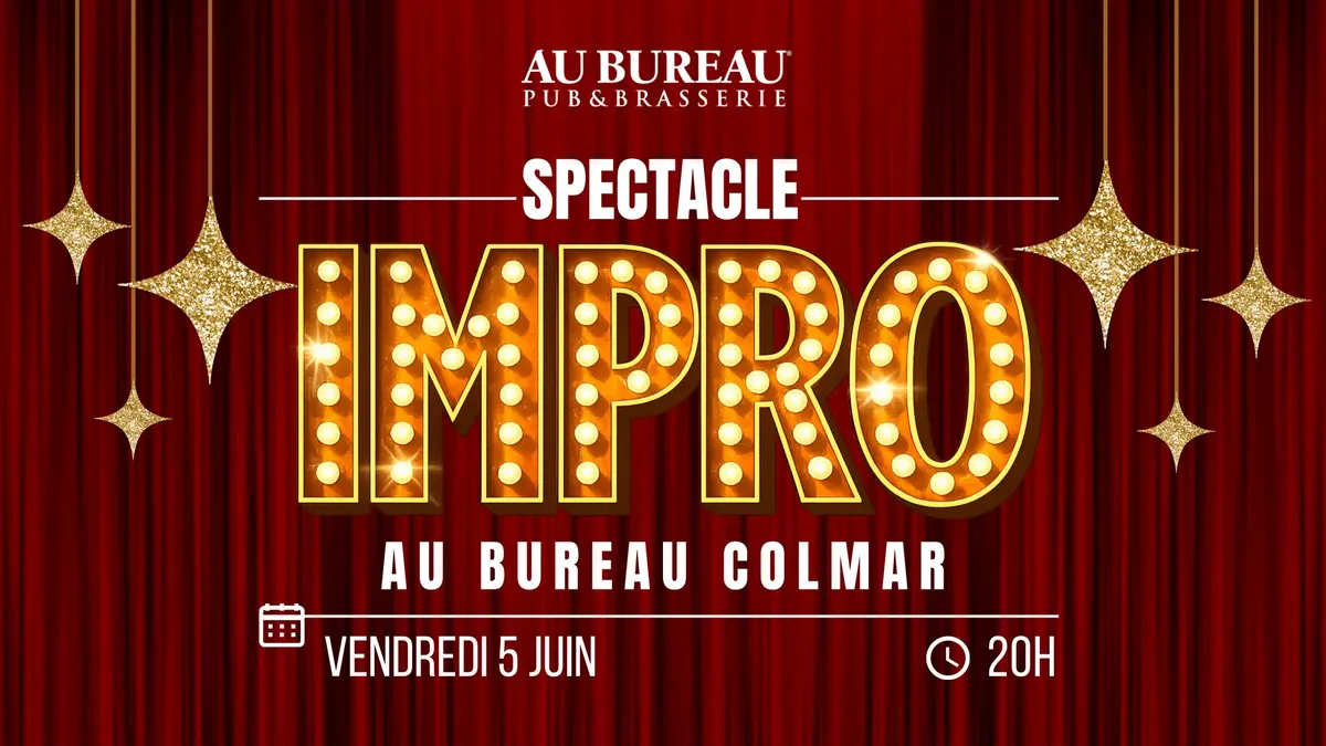 Soirée impro Au Bureau Colmar