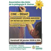Ciné - Débat  Enseignant Steiner-Waldorf  - Un métier qui donne sens