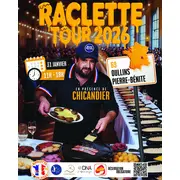 Raclette Tour 2026 avec Chicandier / Oullins (69)