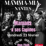 Mamans & ses Copines - Soirée 100 % Femmes 