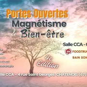 Portes Ouvertes Magnétisme & Bien-Être à Châtenois 18 et 19 Avril