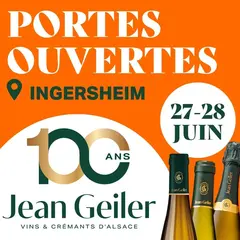 Portes Ouvertes de la Cave Jean Geiler - Édition des 100 ans !