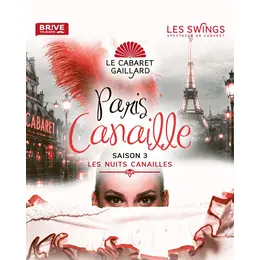 PARIS CANAILLE, SAISON 3 - Dîner spectacle - 20/02/27