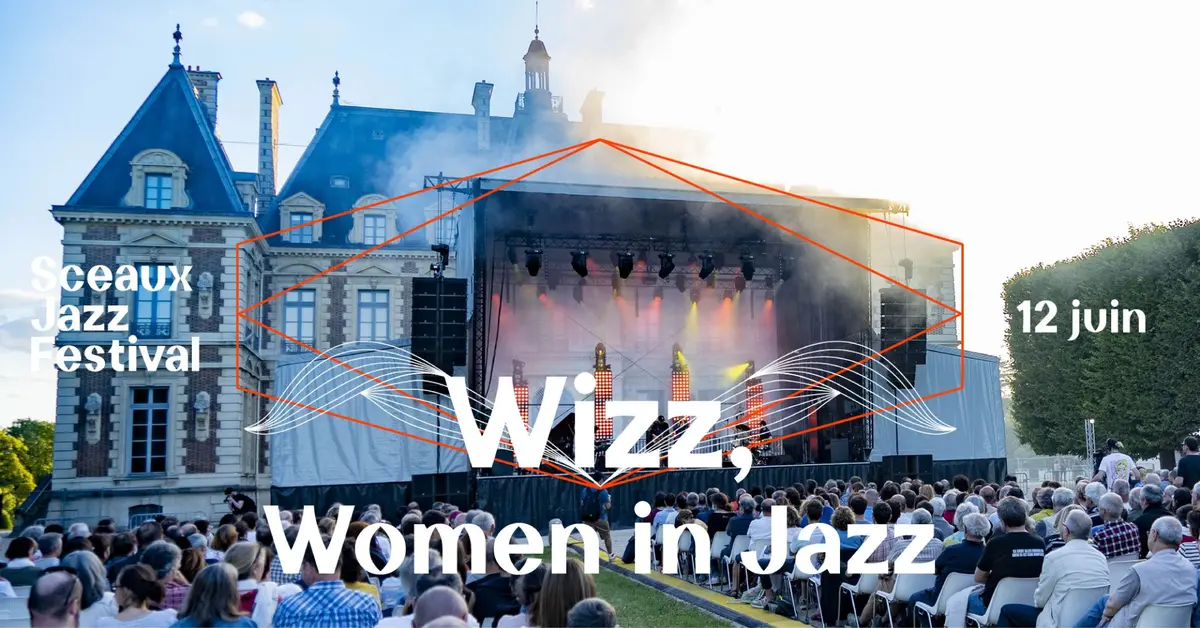Sceaux Jazz Festival #4 - Wizz, Women In Jazz