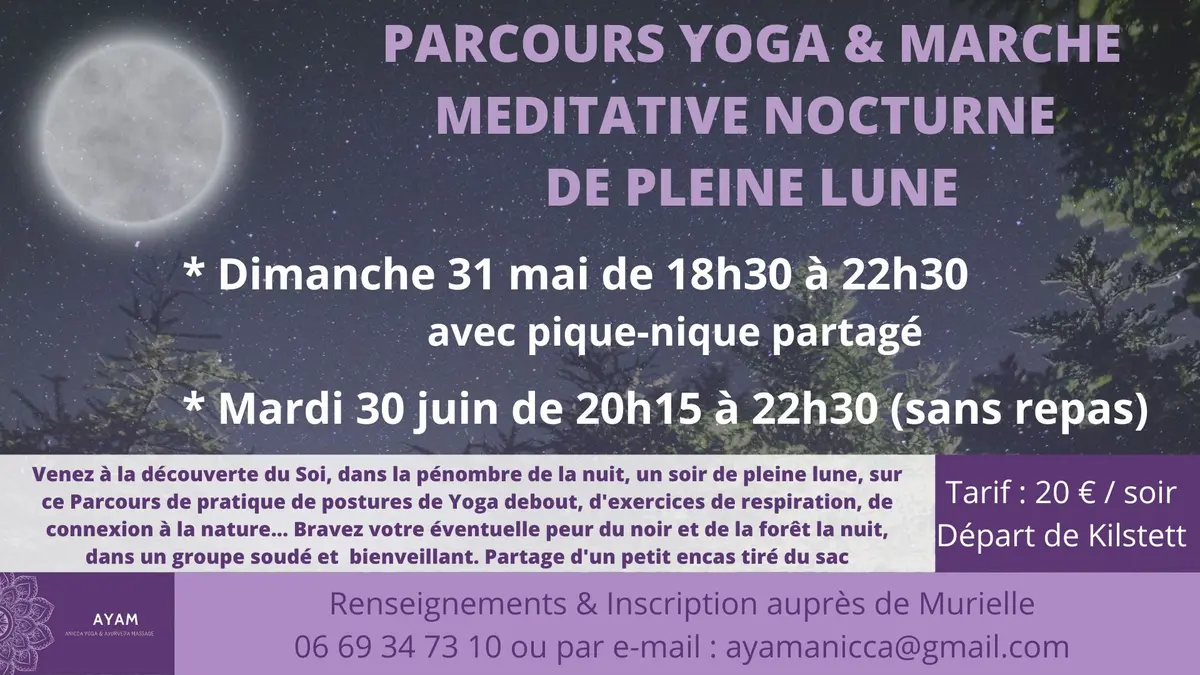 Parcours Yoga & Marche nocturne Pleine lune, Kilstett La Wantzenau