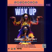 Wax up – Festival afro urban 