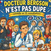 Docteur Bergson n'est pas dupe