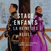 Stage Comédie Musicale Enfant - La reine des neiges