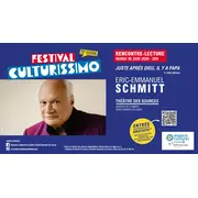 Festival Culturissimo - Rencontre/Lecture d'Eric-Emmanuel Schmitt