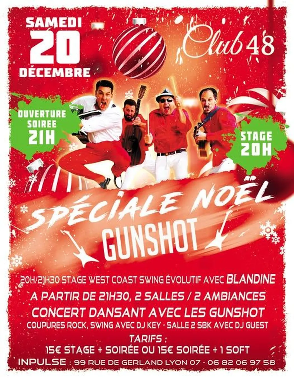 Concert Dansant avec les GUNSHOT à Lyon 07