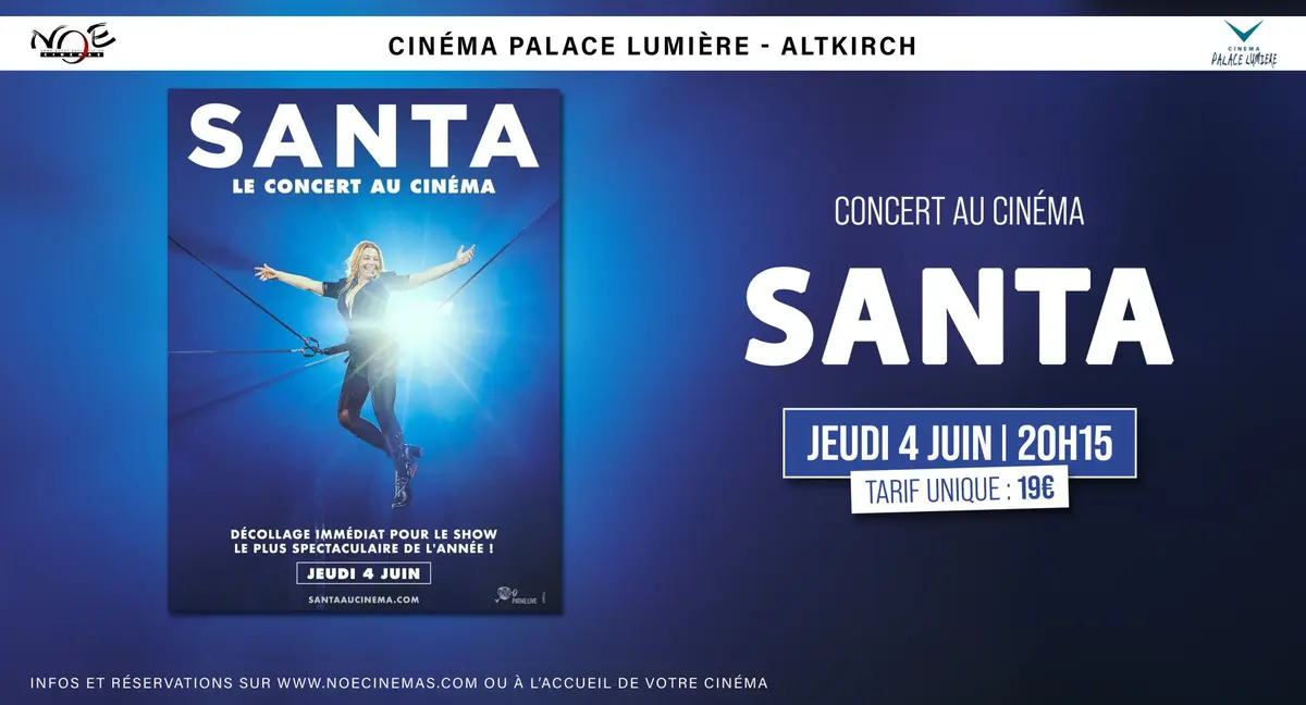 Concert au Cinéma / SANTA