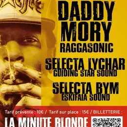 Daddy Mory x Guiding Star x Eskifaia Sound System