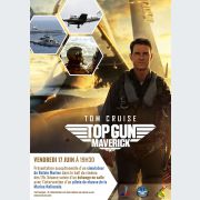 Soirée exceptionnelle : Top Gun - Maverick, avec la Marine Nationale