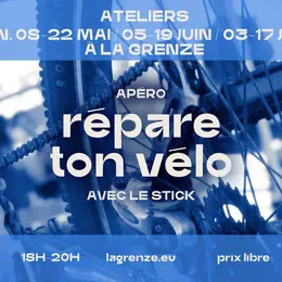 Ateliers & apéro Répare ton vélo à La Grenze