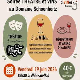 Soirée Théâtre et Vins au Domaine Schoenheitz