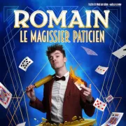 Romain, Le Magissier Paticien !