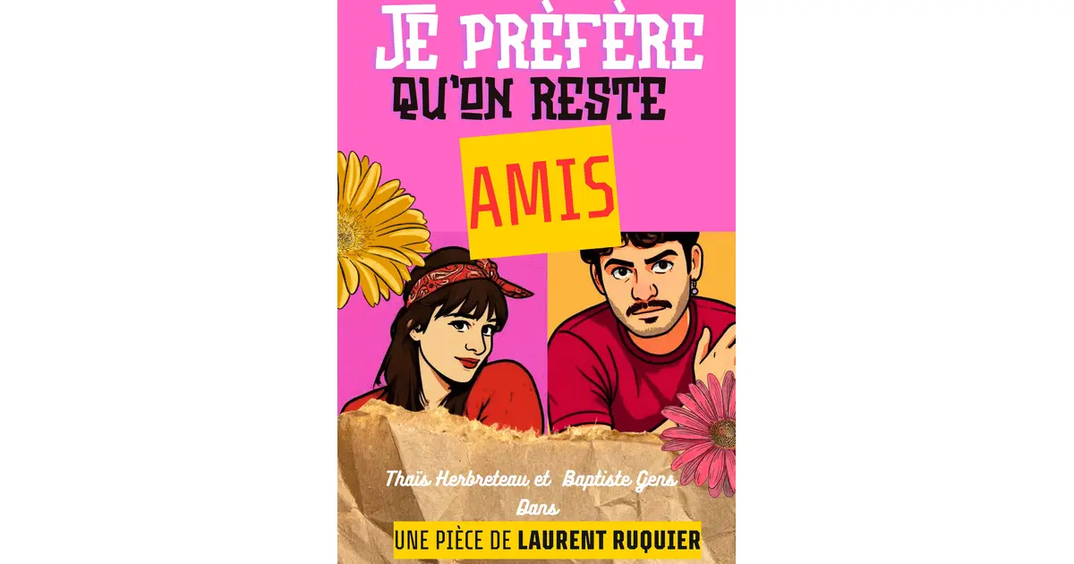 Je Prèfère qu'on reste amis !