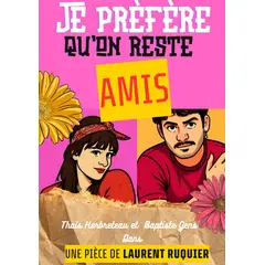 Je Prèfère qu'on reste amis ! 