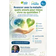 Avancer avec la maladie: quels atouts pour mieux vivre au quotidien? 